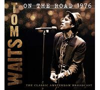 Tom Waits - On The Road 1976