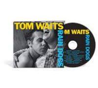 Tom Waits – Rain Dogs – CD – Digipack – Island