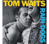 Tom Waits: Rain Dogs [Winyl]