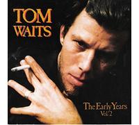 Tom Waits – The Early Years Vol. 2 – Import – Membran