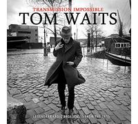 Tom waits - Transmission Impossible [Import]