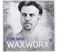 Tom Wax - Waxworx 3 [Import]