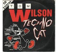 Tom WILSON - Techno Cat 2-Track CARD SLEEVE 1) Alan Henderson & Crosby "Dance like your dad shot mix" 3:59 2) Tom Wilson Mix 140BPM 5:15 CDSINGLE