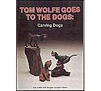 Tom Wolfe Goes To The Dogs