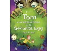 Tom y los Extraños Relojes de la Señorita Egg
