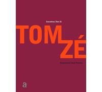 Tom Zé - Encontros