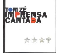 Tom Ze - Imprensa Cantada 2003 [Import]