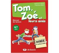 Tom, Zoe et Leurs Amis - Manuel de l'Eleve