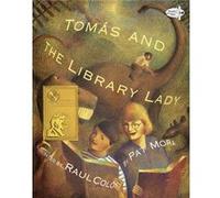 Tomas and the Library Lady by Pat Mora Pat Mora (Auteur)