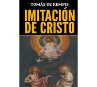 Tomás de Kempis: Imitación de Cristo