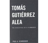 Tomas Gutierrez Alea, Latin American Studies (Routledge (Firm)). Paul A. Schroeder (Auteur)