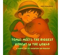 Tomás meets the biggest rodent in the world: A jungle tale of friendship and bravery