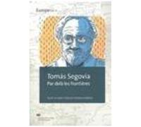 Tomas Segovia - Par-Delà Les Frontières