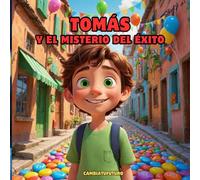 Tomás y el misterio del éxito