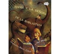 Tomas Y La Senora De La Biblioteca (Tomas And The Library Lady Spanish Edition)
