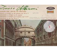 Tomaso Albinoni adagio per archi ed organo/ sonata a cinque en Mi mineur/, op...