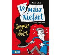 Tomasz Niefart Skazany na pora¿kê Kasia Keller (Buch auf Polnisch)