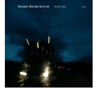 TOMASZ STANKO QUINTET - DARK EYES CD 10 TRACKS MODERN JAZZ NEUF