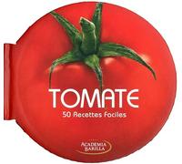 Tomate - 50 recettes faciles