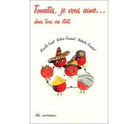 Tomates je vous aime...