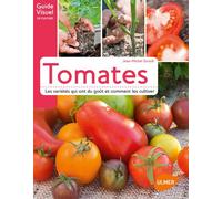 Tomates. Les variétés qui ont du goût et comment les cultiver - Jean-Michel Groult - Eugen Ulmer Eds - broché - Guide