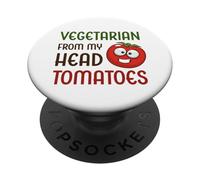Tomates végétariennes from My Head Tomatoes Funny Veggie Tomato Vegan PopSockets PopGrip Adhésif
