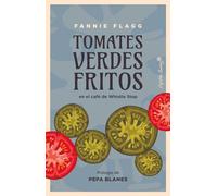 Tomates verdes fritos: en el café de Whistle Stop