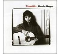 Tomatito - Barrio Negro