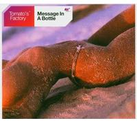 Tomato'S Factory - Message in a Bottle [Import]