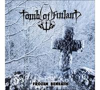 Tomb of Finland - Frozen Beneath [Import]