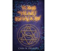 Tomb Of Heart And Shadow