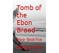 Tomb of the Ebon Brood: Mara- Book Five