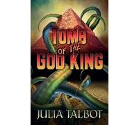 Tomb Of The God King