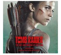 Tomb Raider The Art and Making of the Film by Sharon Gosling Inconnu (Auteur)