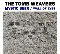Tomb Weavers - 7-Wall of Eyes/Mystic. [Import]