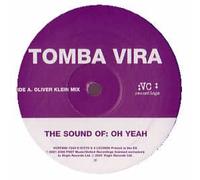 Tomba Vira - The Sound of : Oh Yeah [Vinyl Single]