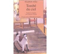 Tombé du ciel - Elizabeth Jolley - Rivages - Poche - Roman