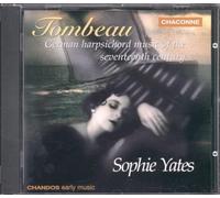 Tombeau - German Harpsichord Music