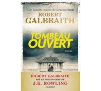 Tombeau ouvert - Robert Galbraith - Grasset - ebook (ePub) - Roman