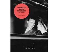 Tombeau pour Rubirosa - Un roman