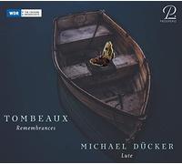 Próspero – Tombeaux Mourning Music from The Baroque Era