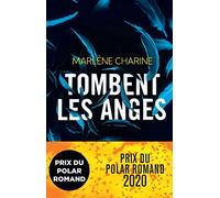 Tombent les anges – Éditions Calmann-Lévy