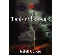Tombent les épines
