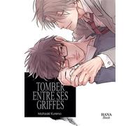 Tomber entre ses griffes - Tome 2 - Mataaki Kureno - Boy's Love - broché - Manga