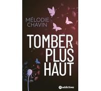 Tomber plus haut