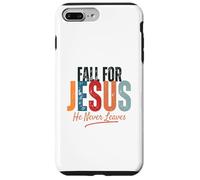 Tomber pour Jésus, il ne quitte jamais la Foi chrétienne d'automne Coque pour iPhone 7 Plus/8 Plus