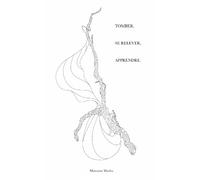 Tomber, se relever, apprendre