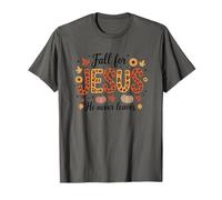 Tombez amoureux de Jésus, il ne part jamais T-Shirt