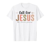 Tombez Amoureux de Jésus, il ne quitte jamais Autumn Faith T-Shirt