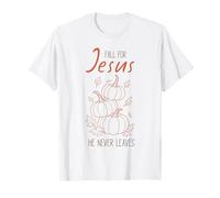 Tombez Amoureux de Jésus, il ne quitte jamais Christian Pumpkin Autumn T-Shirt